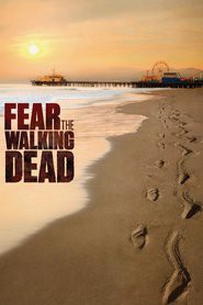 Fear The Walking Dead