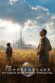 Tomorrowland: Um Lugar Onde Nada é Impossível – HD 1080p Dublado & Legendado