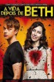 Vida Após Beth – HD 720p Dublado